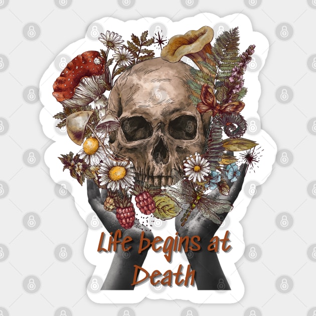 life begins at death Sticker by TrendsCollection